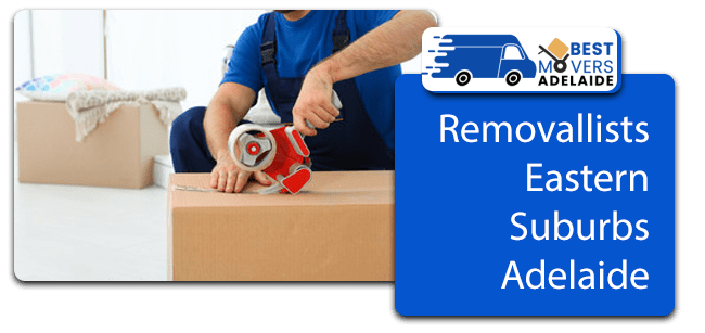 Removalists Eastern Suburbs Adelaide