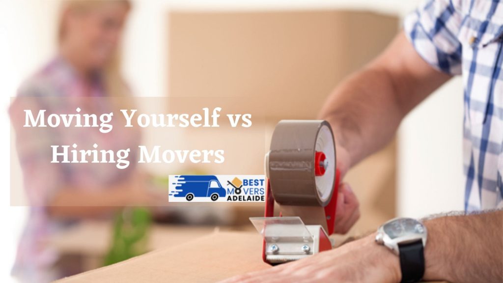 Moving Yourself vs Hiring Movers