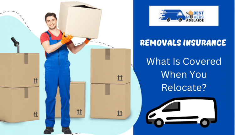Removals Insurance - What Is Covered When You Relocate?